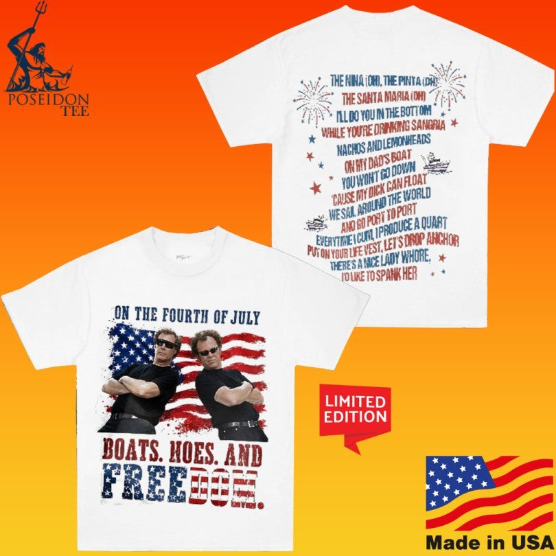 On The Fourth Of July Boats Hoes And Freedom Step Brothers Movie Lyrics Funny 4th Of July