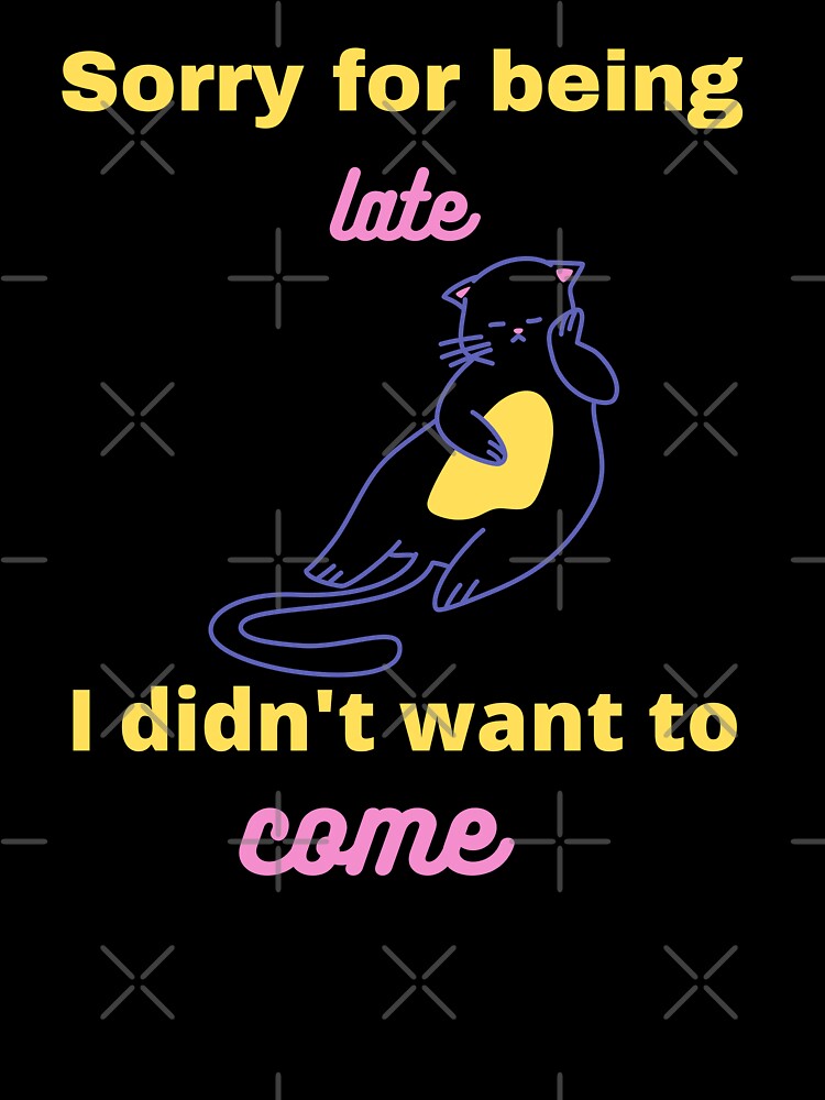 Sorry for being late Y by Fungiftshop