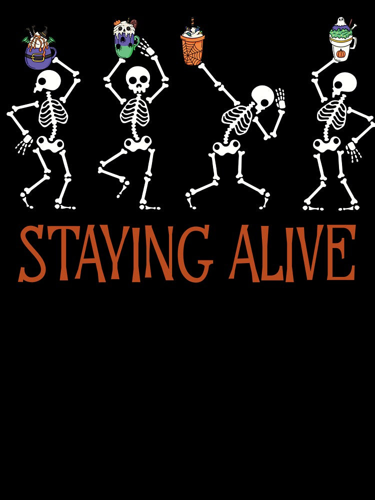 staying alive, coffee lover skeletons, coffee lover halloween by MyKaiUS