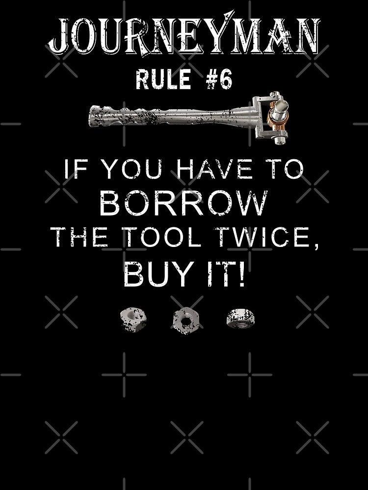 Auto Mechanic Journeyman Rule #6 by NoBonesLife