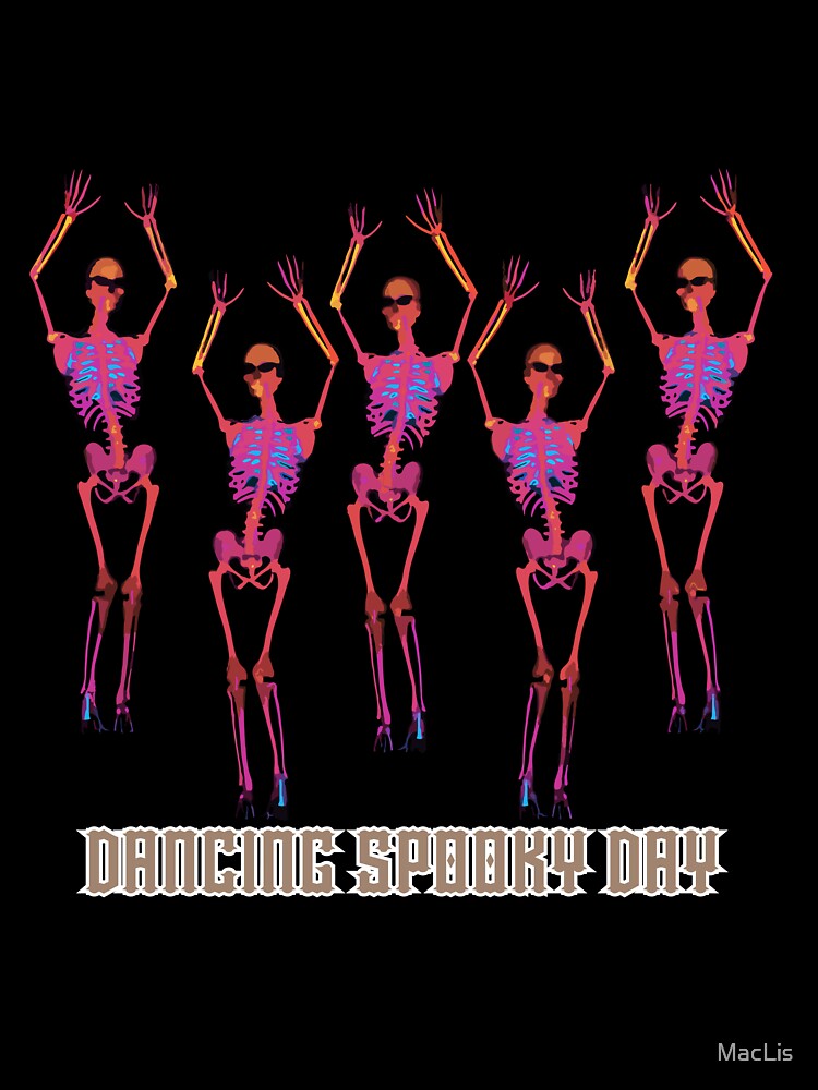 dancing spooky day by MacLis