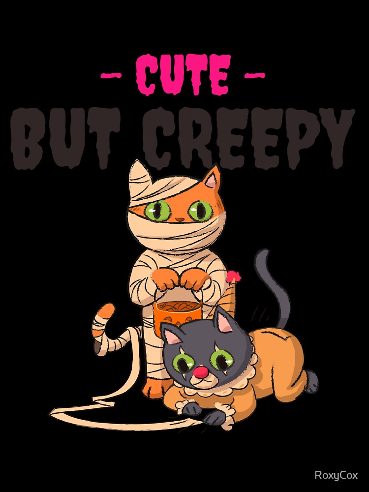 CUTE BUT CREEPY, Cute but creepy, creepy lovers, Halloween cats, Halloween cute but creepy by RoxyCox
