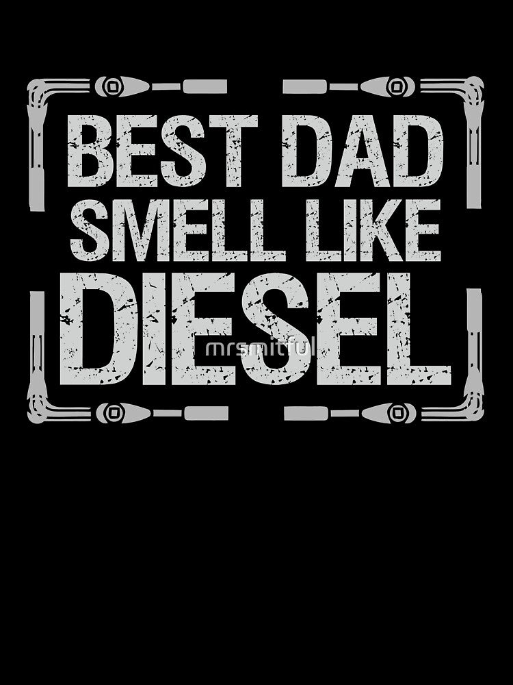 Vintage Trucker Diesel Mechanic Best Dad Smell Like Diesel T-shirts Gifts by mrsmitful