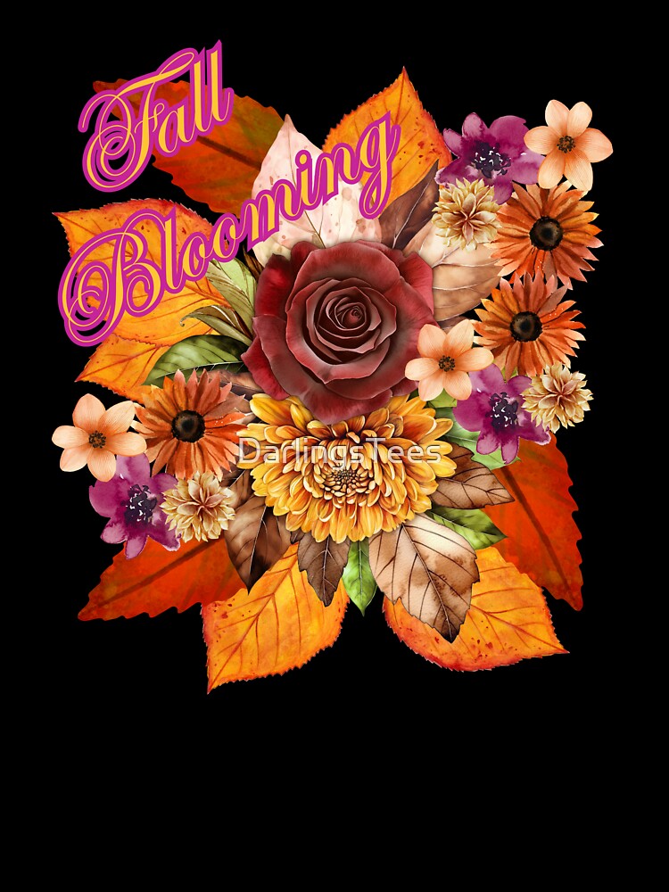 Autumn Romantic Design- "Fall Blooming" by DarlingsTees