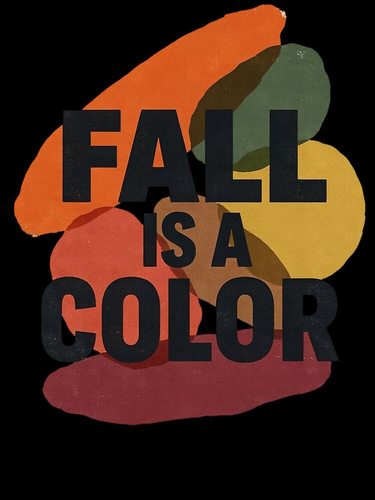Fall Is A Color Abstract Autumn Art by WikaKowalczyk