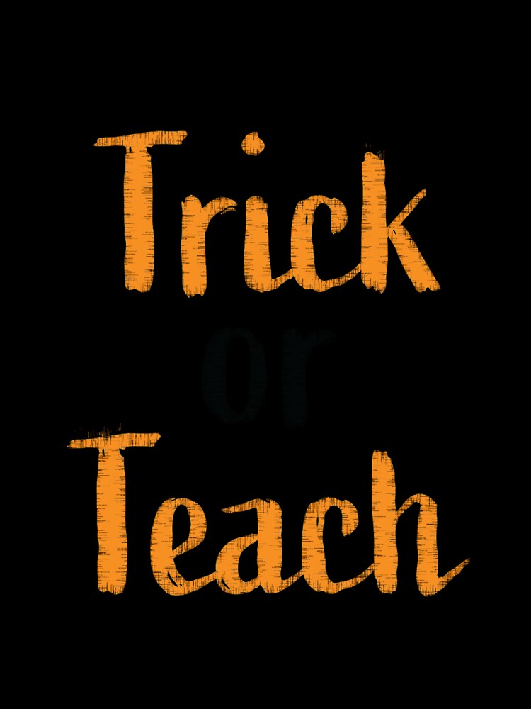 Trick or Teach by Gordon Nelson