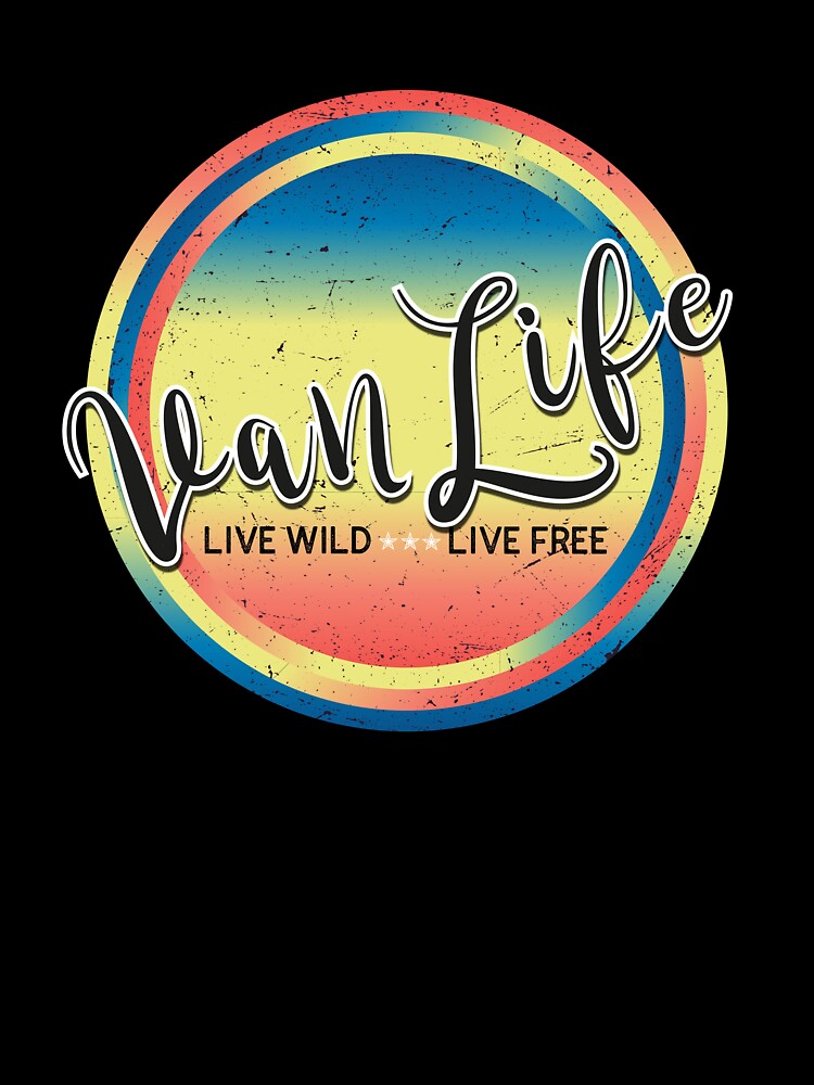 VAN LIFE CAMPER VAN GIFTS LIVE WILD-FREE by maamonshe