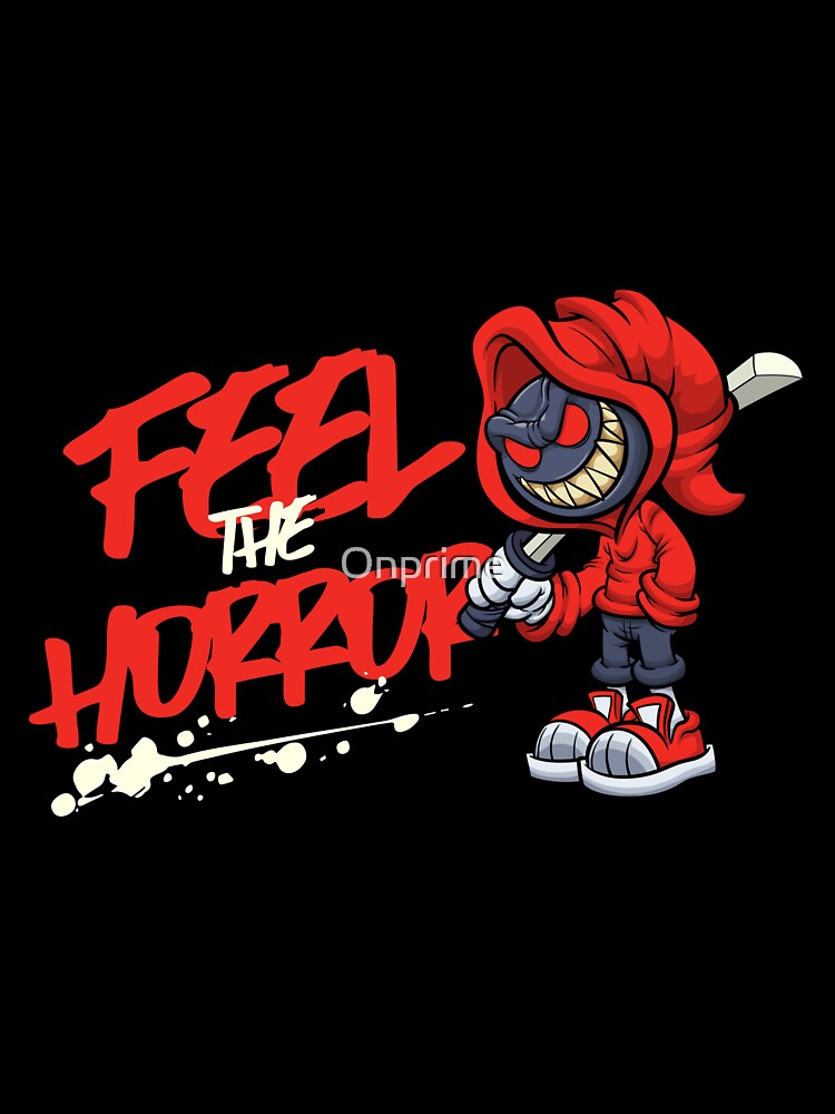 Feel the Horror by Onprime