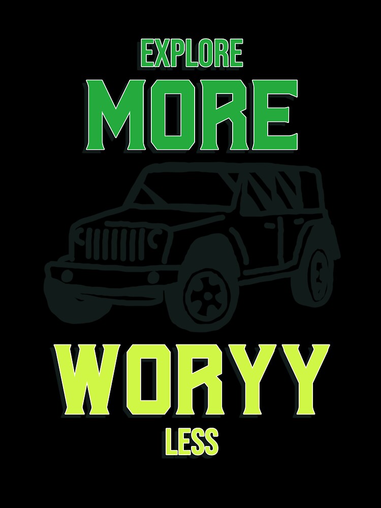VAN LIFE-EXPLORE MORE WORRY LESS by maamonshe