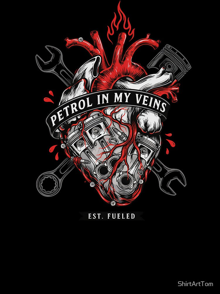 Petrol In My Veins – Mechanic Gift For Car Lovers by T-ShirtArtTom