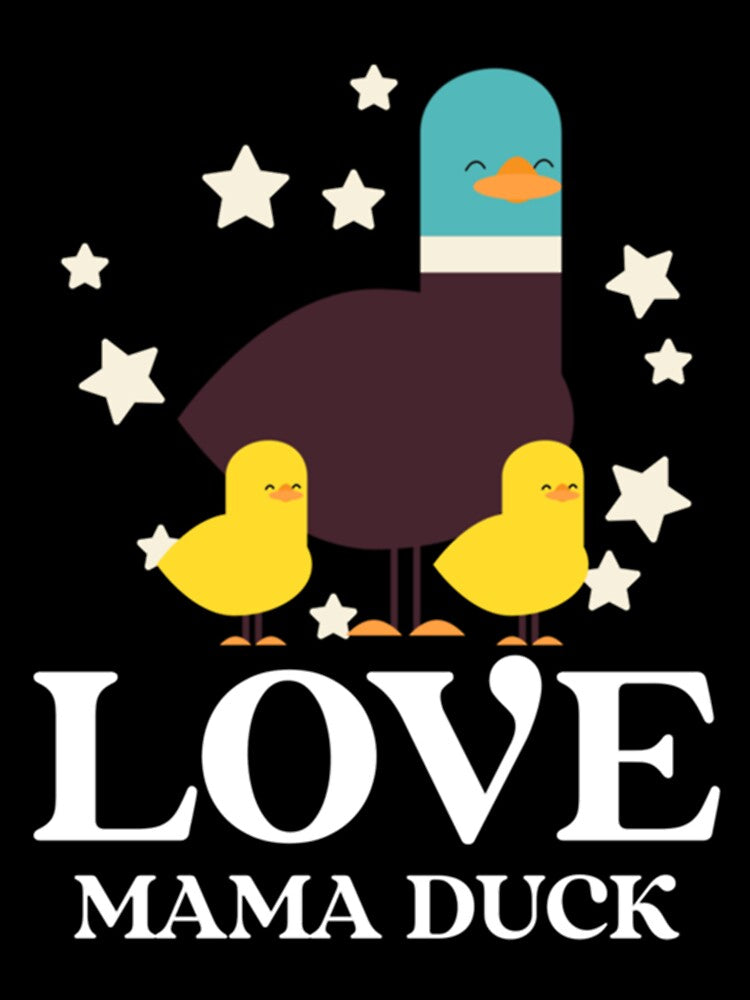 Love mama duck,duck lover,animal lover by carhoodorname