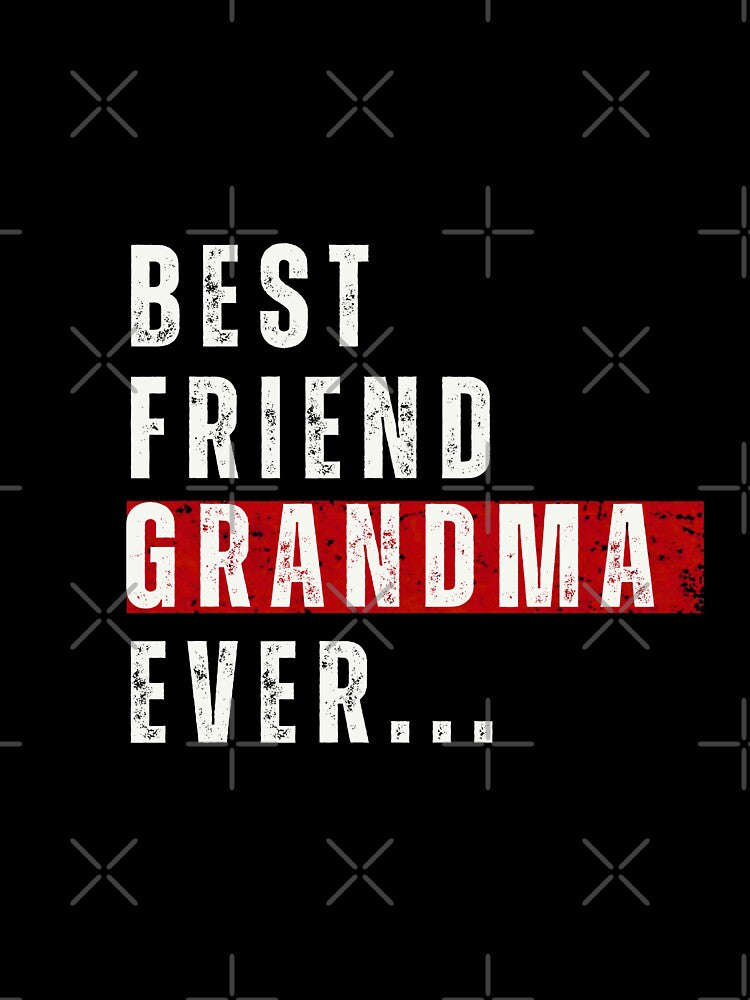 Grandma Valentine Gift - Best Friend Grandma Ever Vintage by EchoPrint Co.