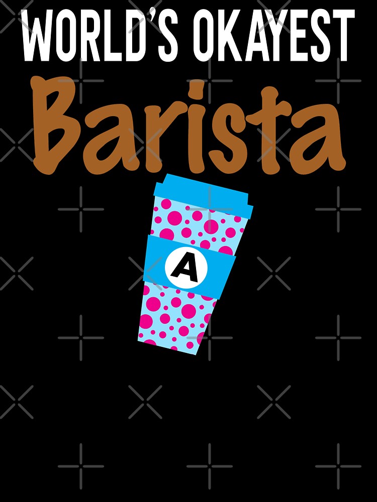 World's Okayest Barista Monogram A by ZiesMerch