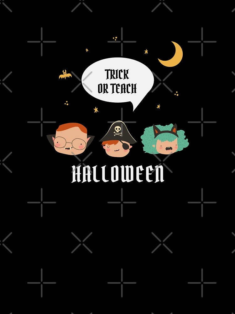 Trick or Teach Funny Halloween 2020 Teacher T-Shirt by Happy-PrintZ