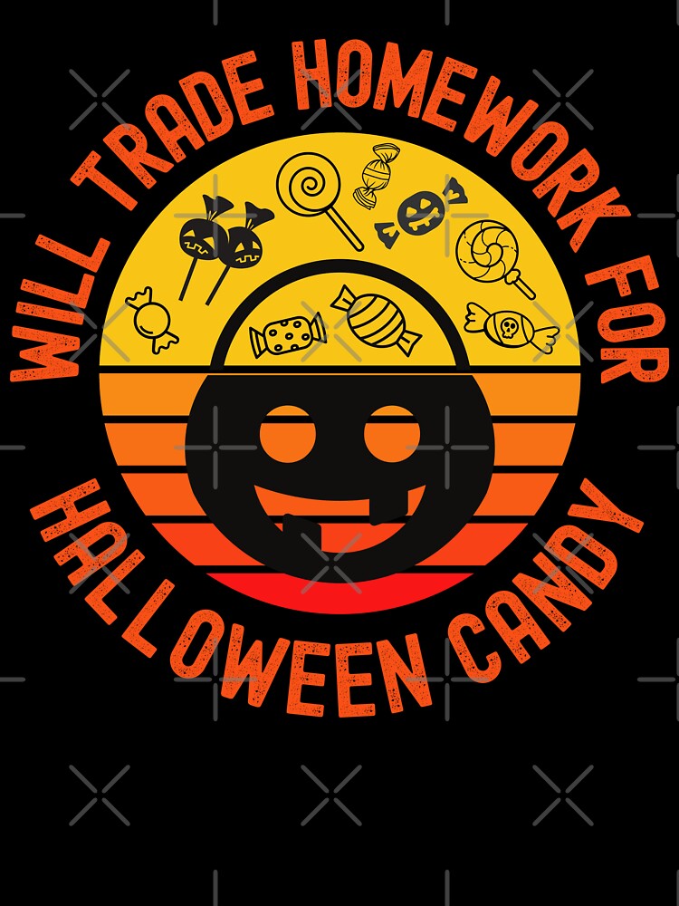 Children's School Halloween - Will Trade Homework For Halloween Candy - School Halloween Party, Kids Trick Or Treat, Student Halloween by jadedscientist
