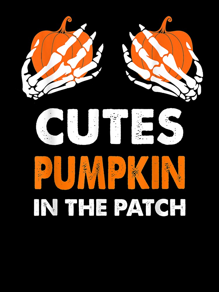 Funny Cutest Pumpkin in The Patch Women Halloween Costume by Jonathanhagerst