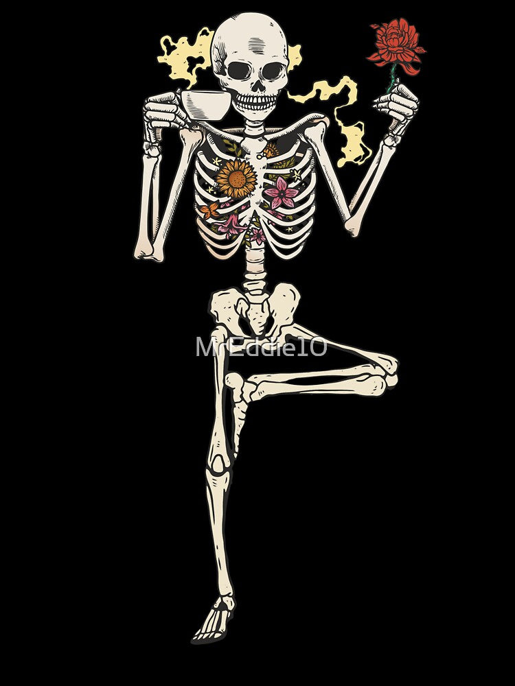 Dancing Skeleton Yoga Pose With Coffee And Flowers Halloween by MrEddie10