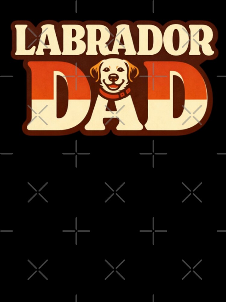 Labrador Dad – Retro Typography Dog Dad Design by PawPrintCustom