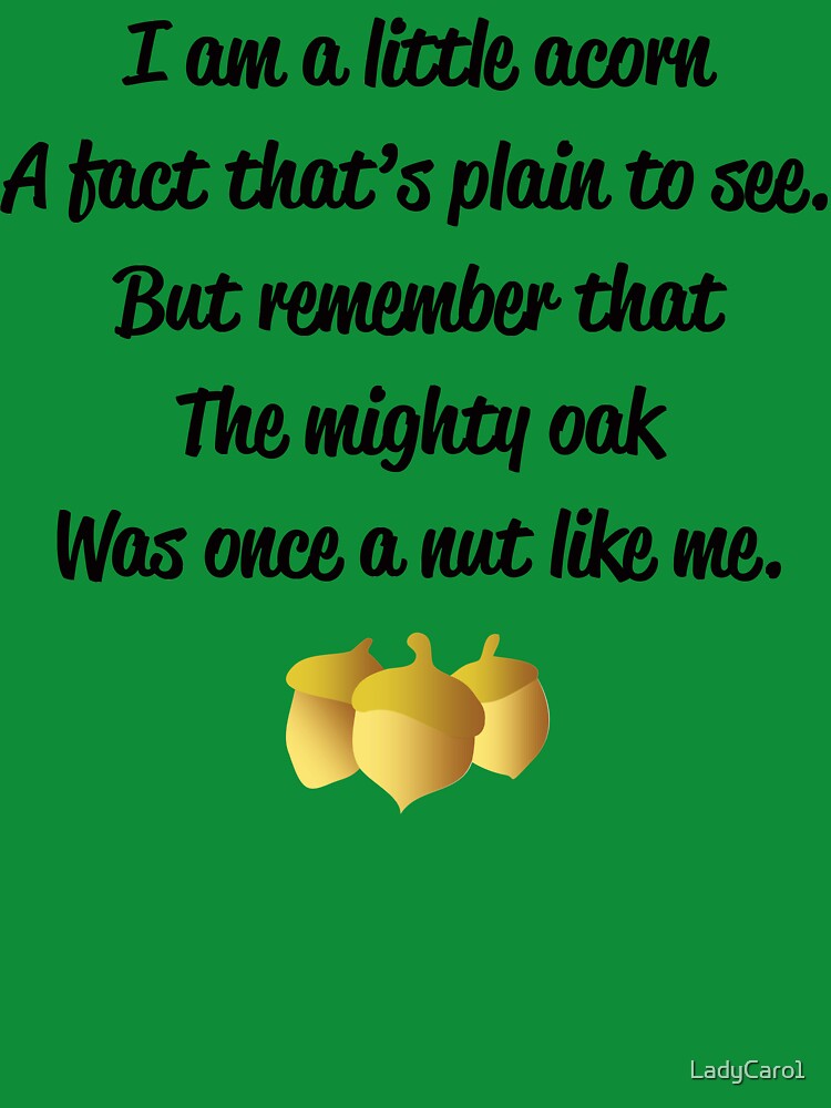 "I am a little acorn" poem with 3 acorns design by TimeLady's Closet