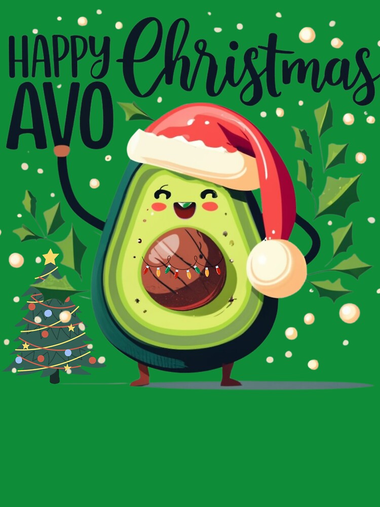 Happy Avo Christmas Funny Xmas by Dunbi1010