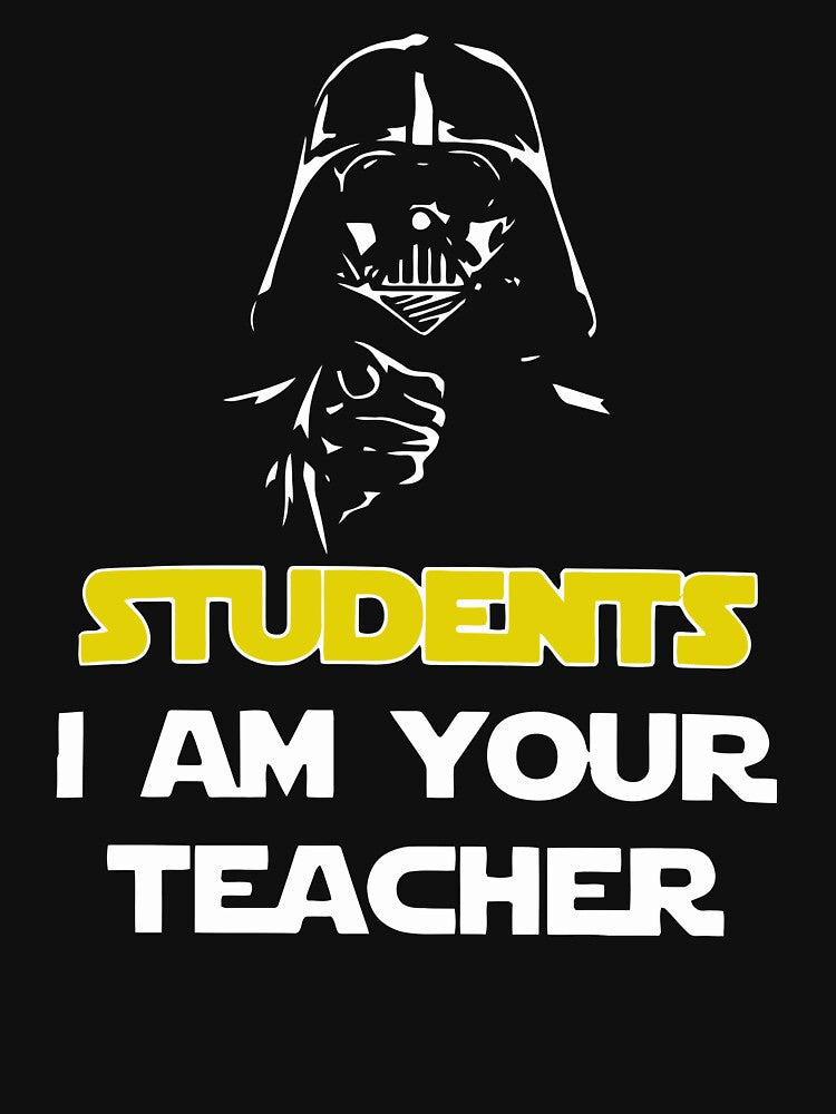 Students, I am your teacher by junlight