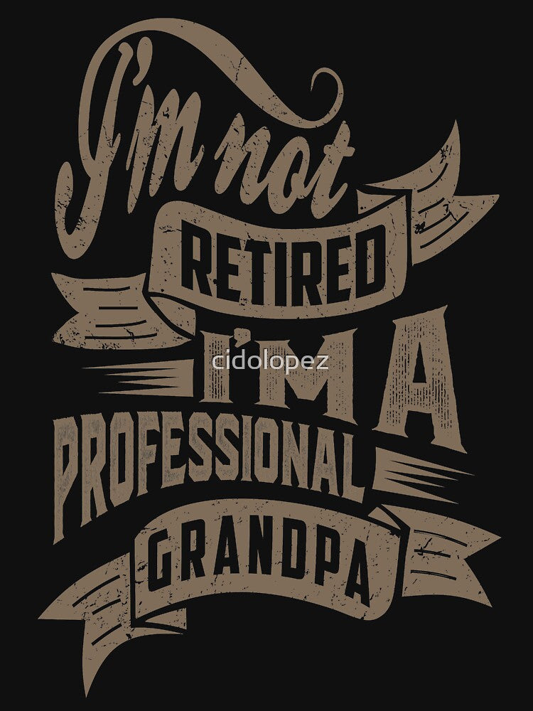 Professional Grandpa. T-shirt for Him! by cidolopez