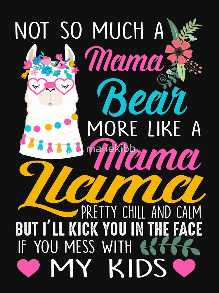 Not so much a Mama Bear more like a Mama Llama by manekibb