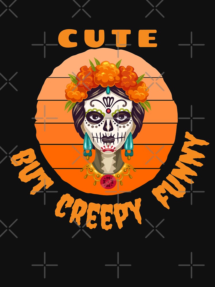 Cute But Creepy Funny - Halloween Spirit - We Are Not Afraid - Vintage Spooky Halloween by Sun Sand & Sea Art