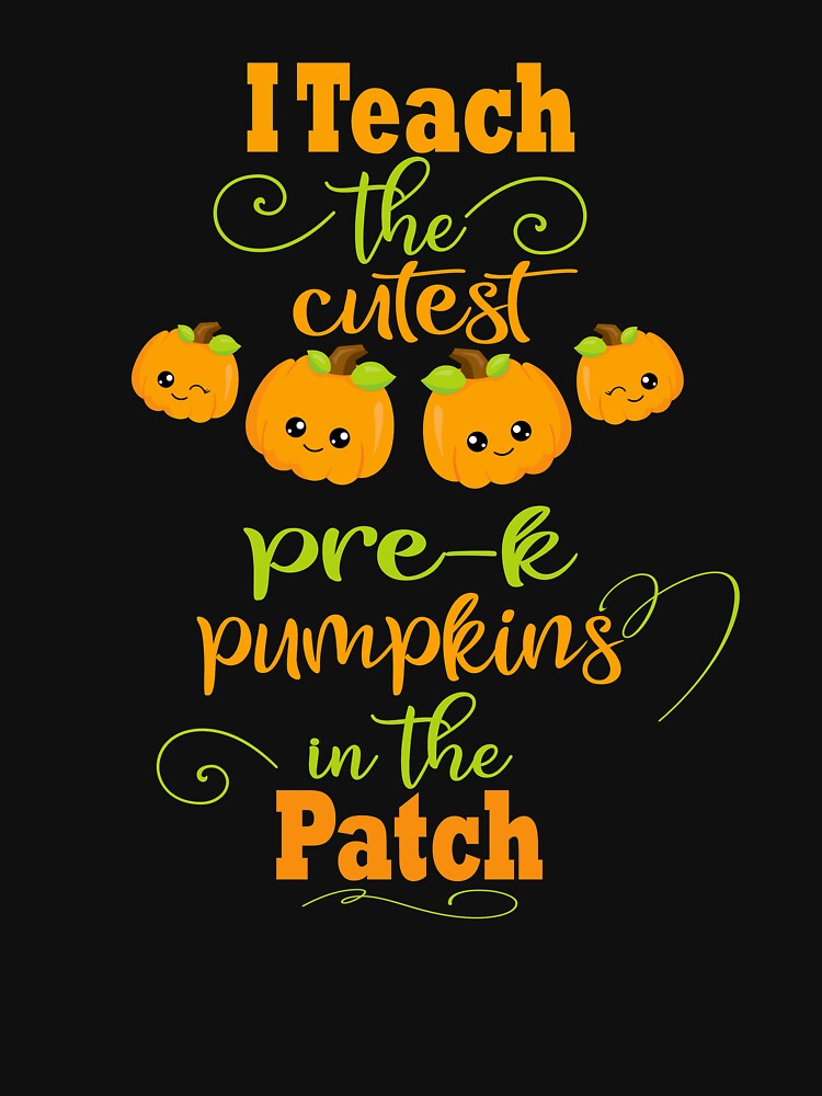 Halloween Pre K Cutest Pumpkins In The Patch Teacher Gift by Sapphire Star