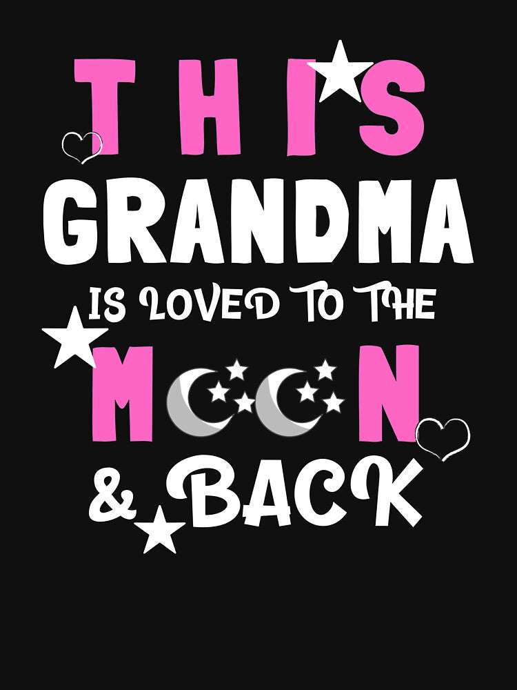 This Grandma Is Loved to the Moon and Back Tshirt by TCCPublishing