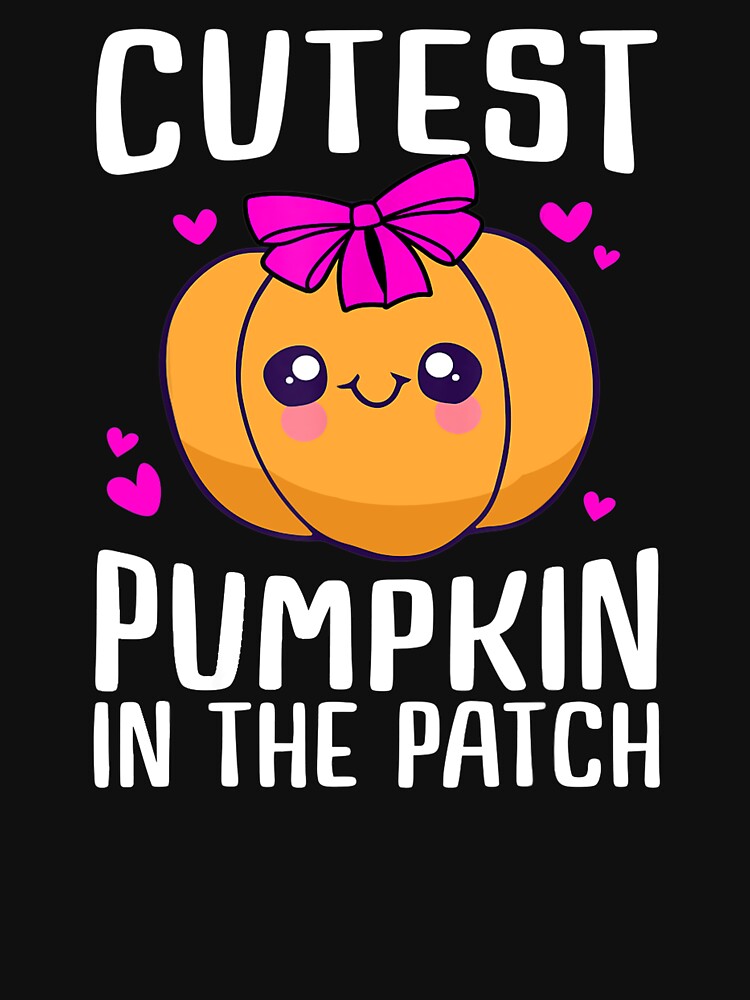 Cutest Pumpkin In The Patch Funny Girls Halloween by iweardesign