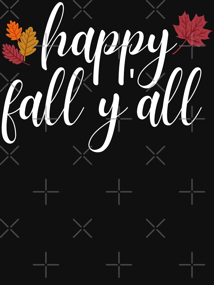 Happy Fall Y’all by Beezi Graphix
