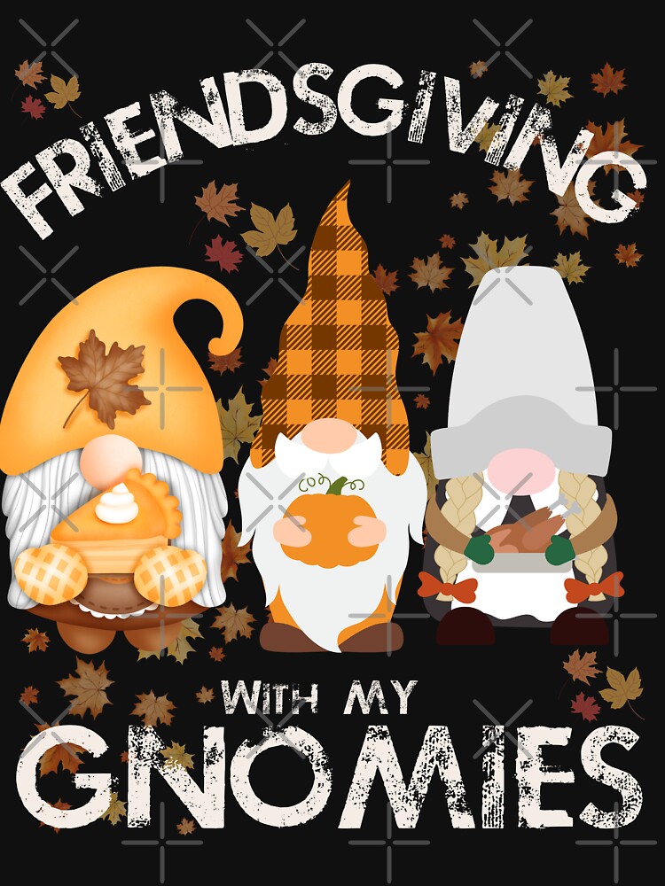 Friendsgiving with my gnomies by theSYD