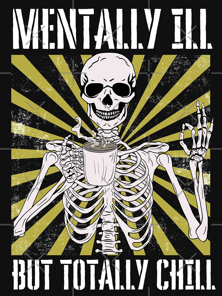 Mentally Ill But Totally Chill Vintage - Halloween Costume by ZACK ART