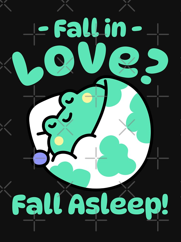 -Fall in- Love ? Fall Asleep! by NOTRE-BONHEUR
