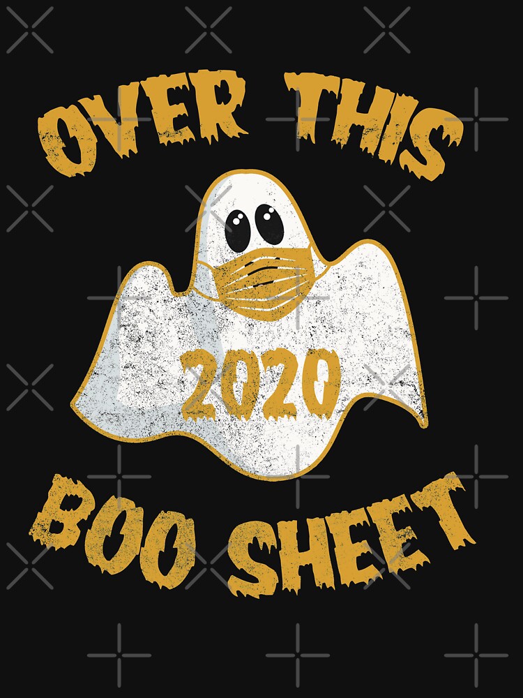 2020 Over This Boo Sheet Halloween Funny Ghost Horror Gift by binly123