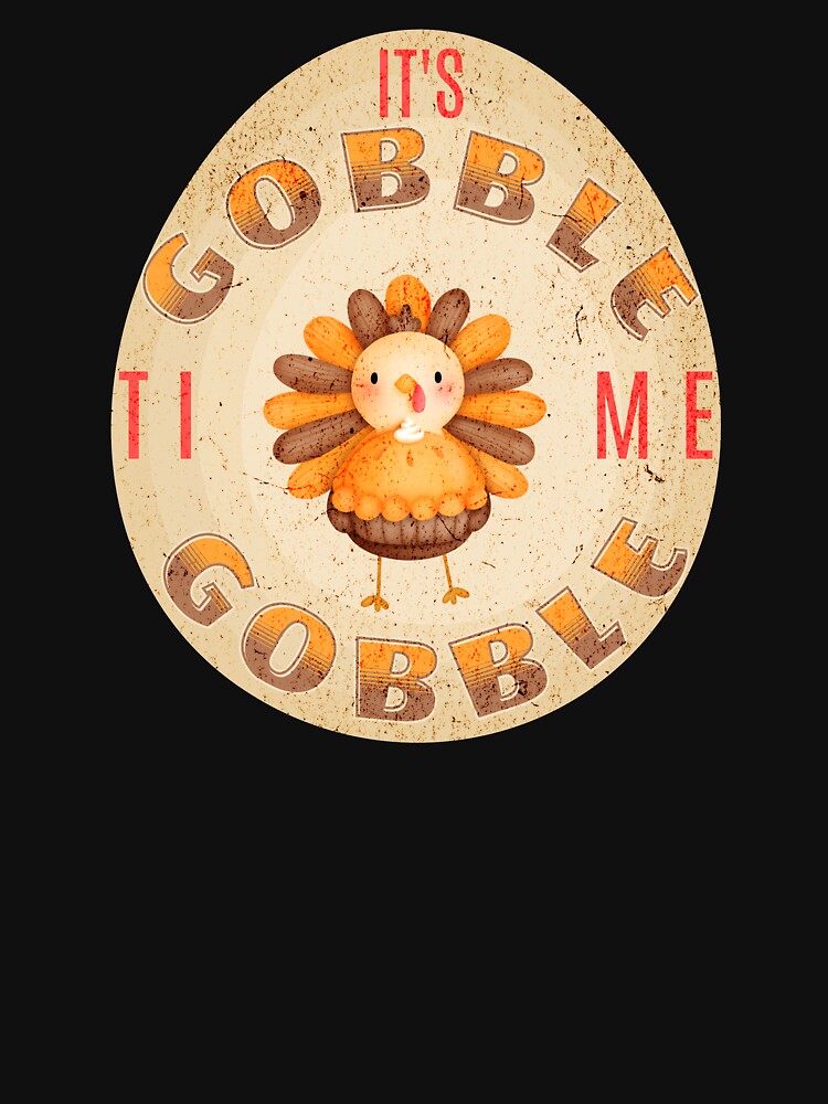 It's Gobble Gobble Time 2 by SimplyMe-Plus