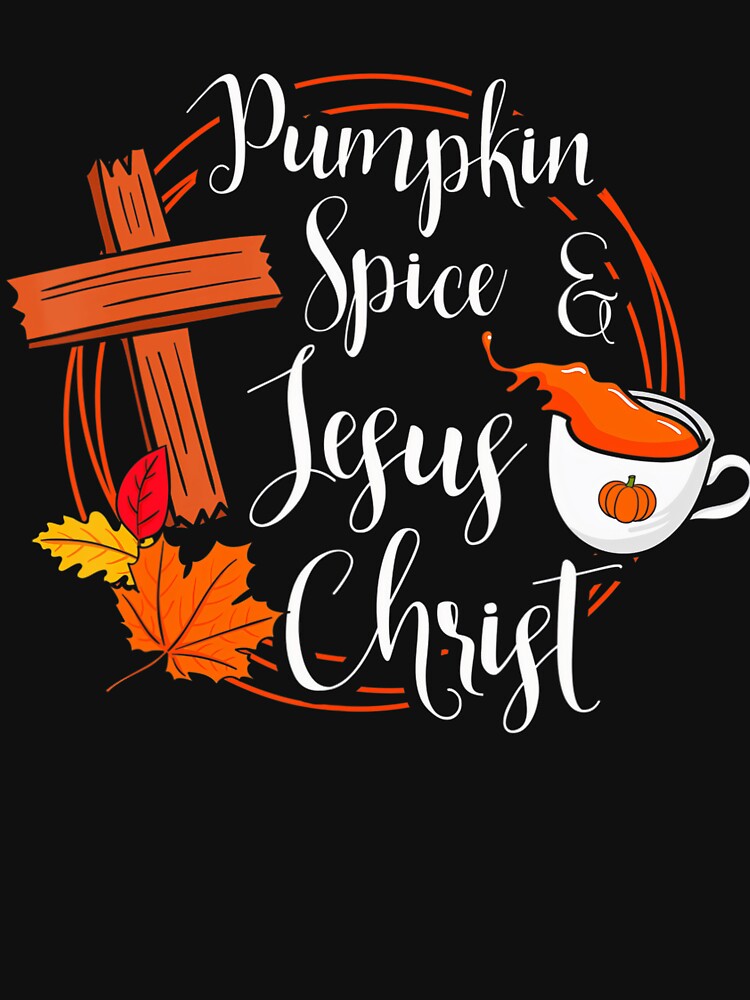 Christmas Funny Retro Pumpkin Jesus and Spice Classic Vintage Christ by JamieFmorriSS