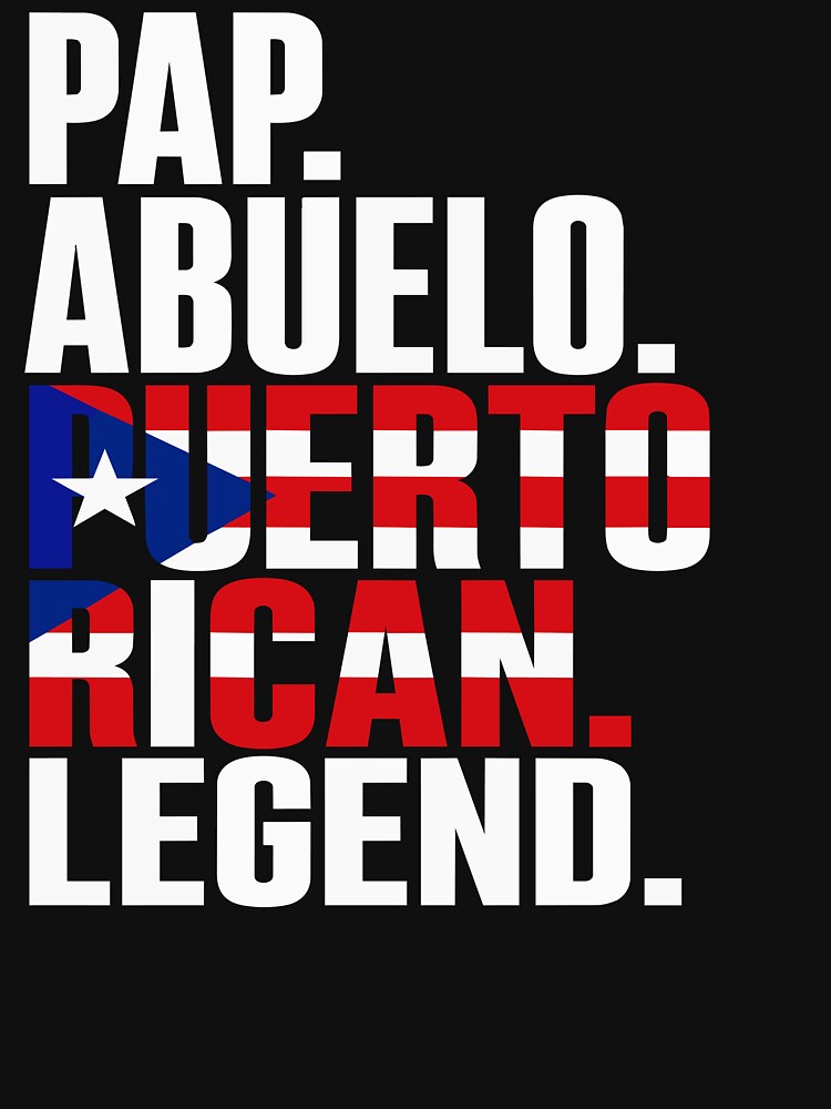 Papi Abuelo Puerto Rican Legend for Dad by BornBorn