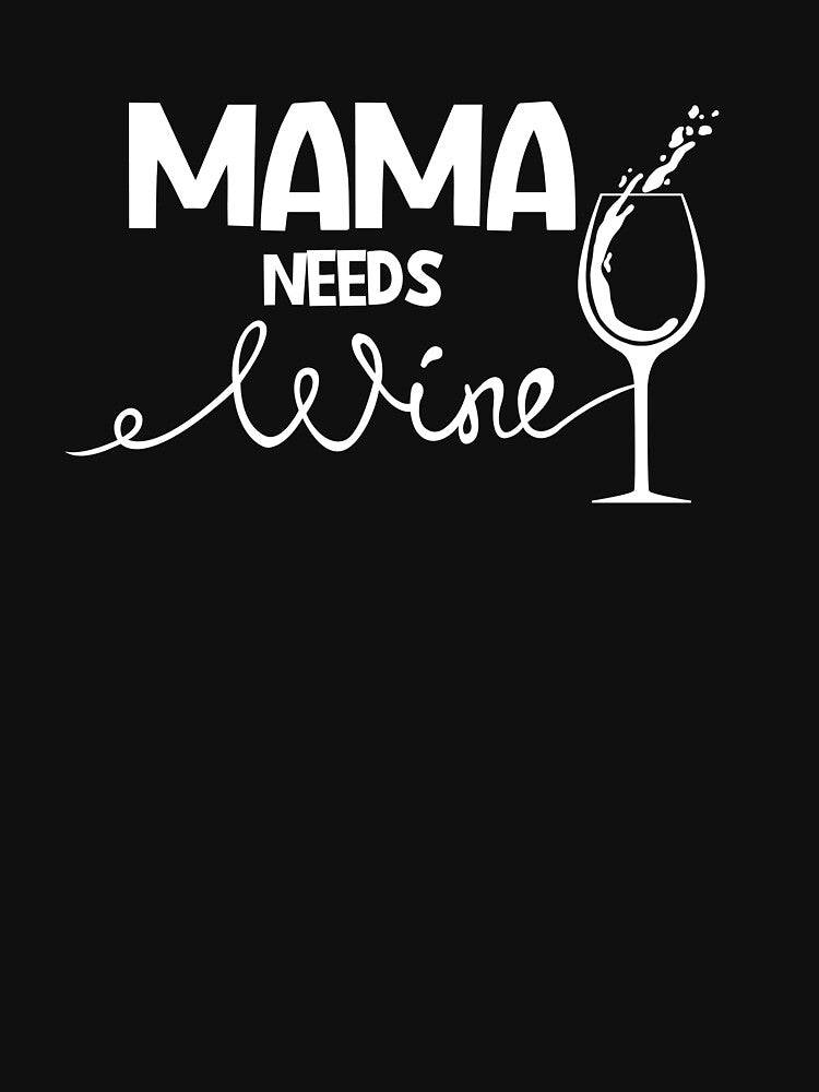 mama needs wine by JABASMED