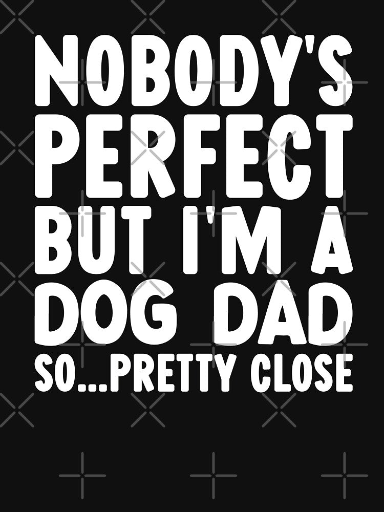 Funny Dog Dad Quotes by PetSafari