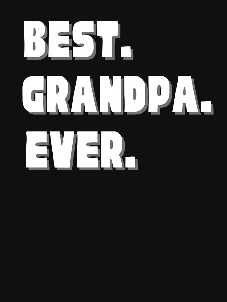 Best. Grandpa. Ever. by Dana Clark