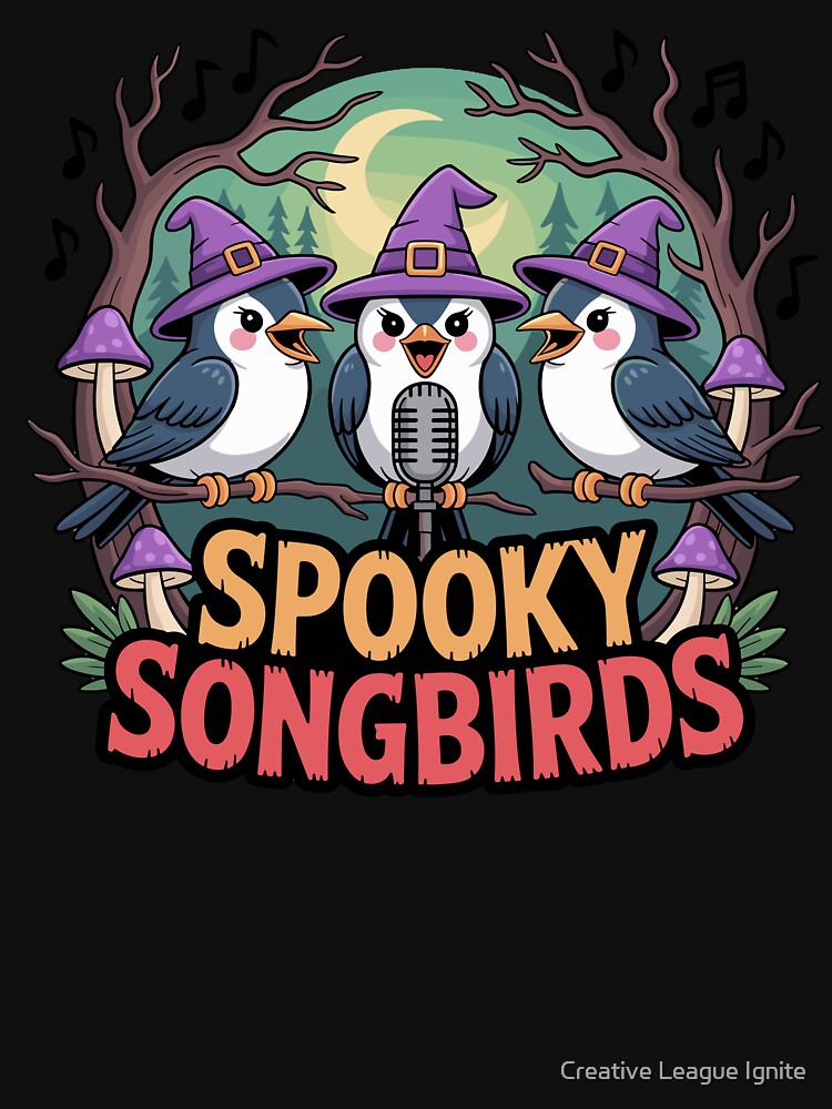 Spooky Songbirds by Creative League Ignite