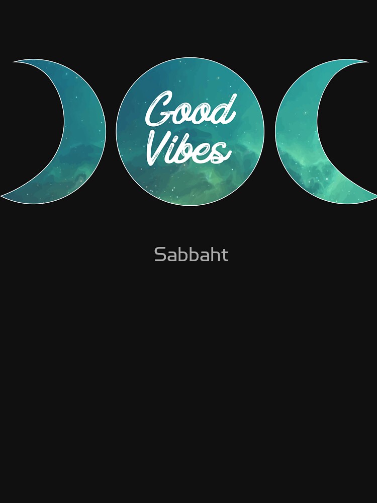 Good Vibes Moon Phases by Sabbaht