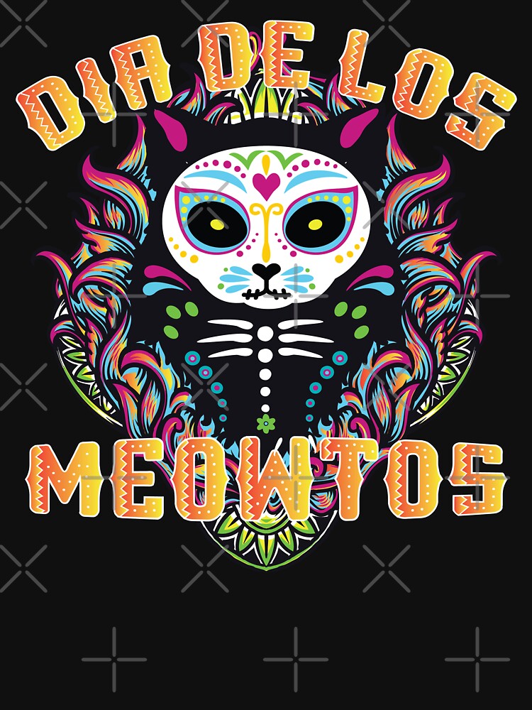 Dia de Los Meowtos Cat Kitten Mexiko by MooonTees