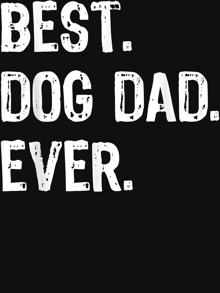 Best Dog Dad Ever Gift by JWArtStudio