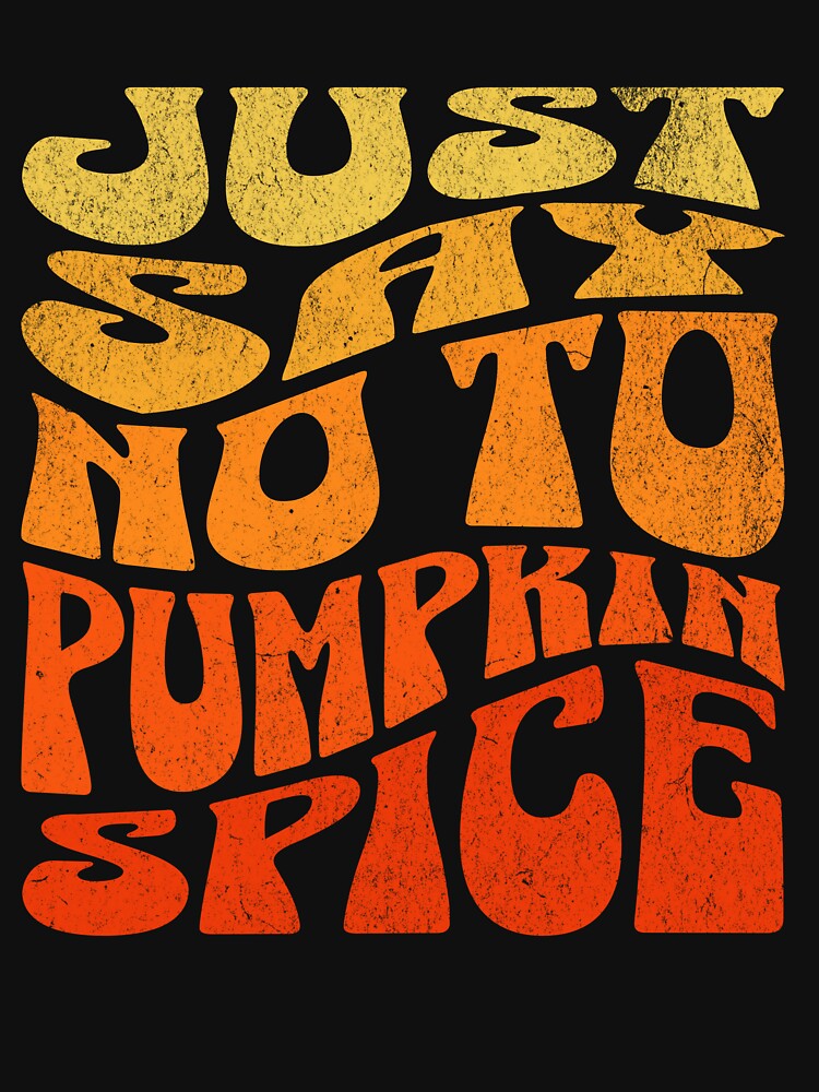 Just Say No to Pumpkin Spice by knittybynatured
