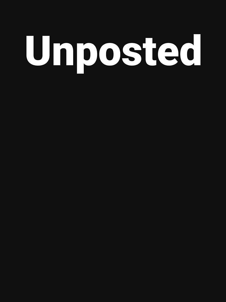 Unposted by Text-based T-Shirts and Gifts
