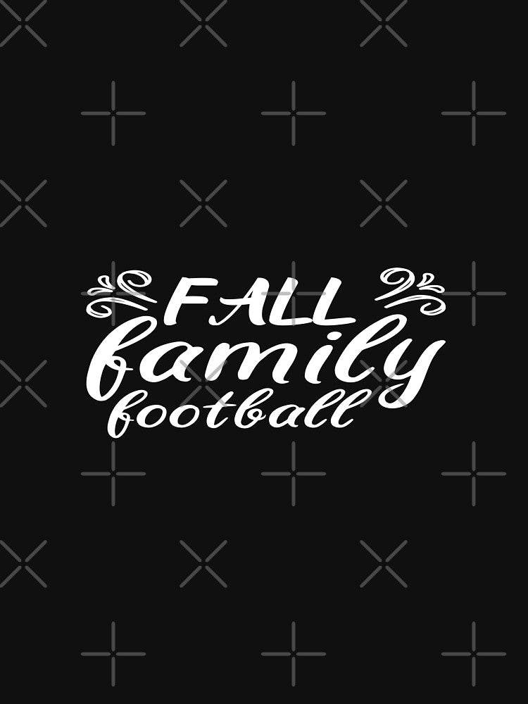 Fall Family Football Autumn Sports Season T-Shirt by phassystore