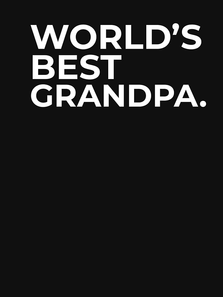 Grandpa Shirt for World's Best Grandpa Grandpa T Shirt Fathers day Gift Grandpa Gift by btilyas